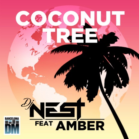 Coconut Tree ft. Amber | Boomplay Music