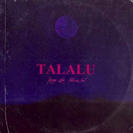 Talalu ft. Ronny Leon & youngsam | Boomplay Music