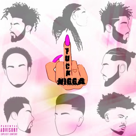 Fuck Nigga | Boomplay Music