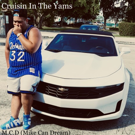 Cruisin In The Yams | Boomplay Music