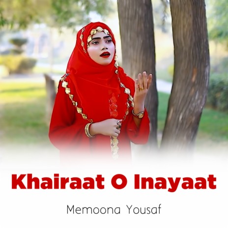 Khairaat o Inayaat | Boomplay Music