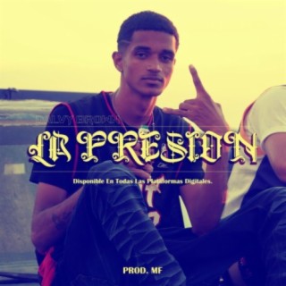 La Presion (feat. Dalvy Brown)