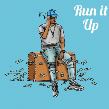 Run It Up | Boomplay Music