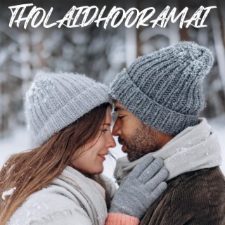 Tholaidhooramai