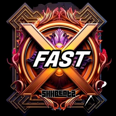 FAST X | Boomplay Music