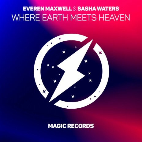 Where Earth Meets Heaven ft. Sasha Waters | Boomplay Music