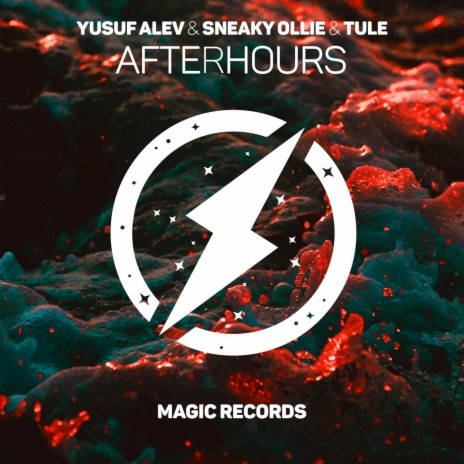 Afterhours ft. Sneaky Ollie & TULE | Boomplay Music