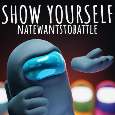 Show Yourself