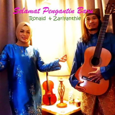 SELAMAT PENGANTIN BARU ft. ZARIYANTHIE | Boomplay Music