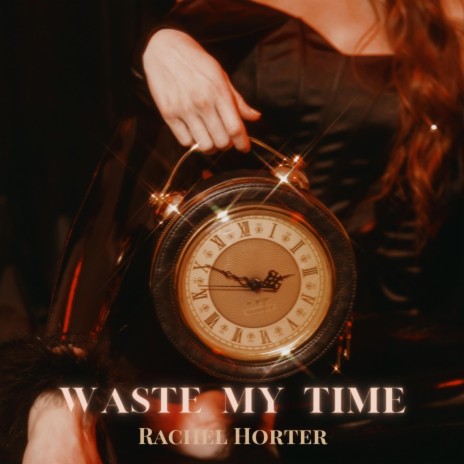 Waste My Time | Boomplay Music