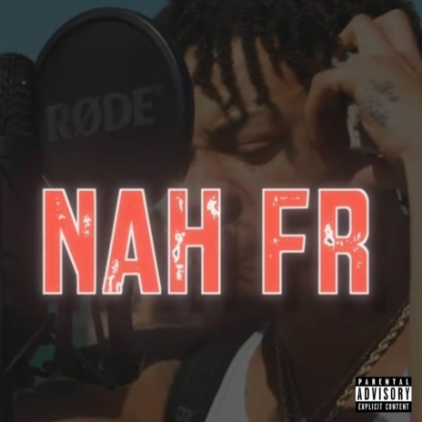 NAH FR | Boomplay Music