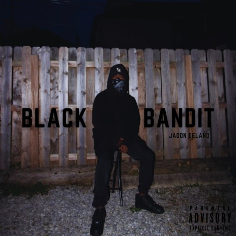 Black Bandit | Boomplay Music