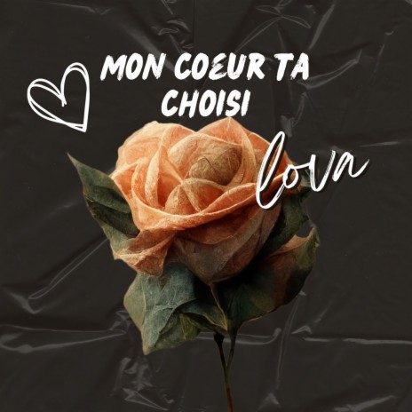 Mon coeur t'a choisi | Boomplay Music