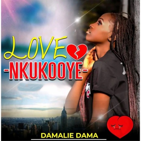 Love Nkukooye | Boomplay Music