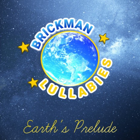 Earth's Prelude (Lullaby Mix) | Boomplay Music