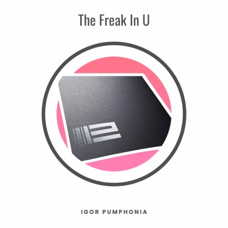 The Freak In U (Dub) | Boomplay Music