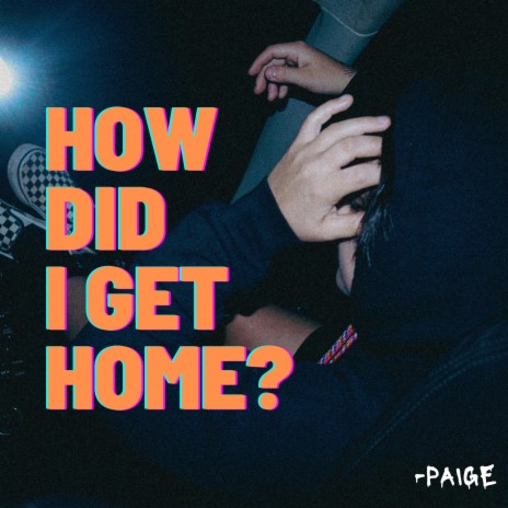 How Did I Get Home? | Boomplay Music