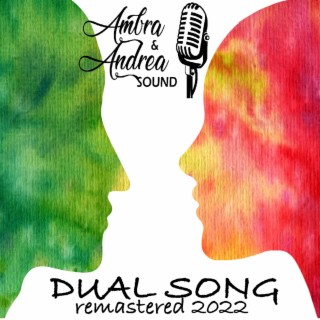 DUAL SONG (Remastered)