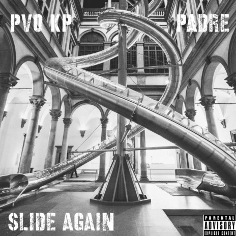 Slide Again ft. Padre De’Leon | Boomplay Music