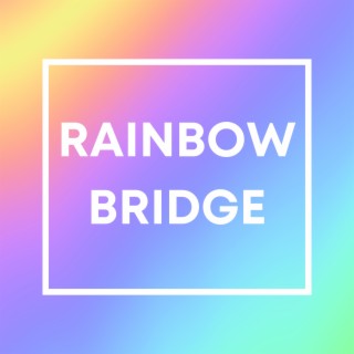 Rainbow Bridge