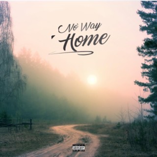 No Way Home ft. Ryd ER lyrics | Boomplay Music