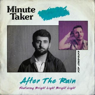 After The Rain (Extended Mix) ft. Bright Light Bright Light lyrics | Boomplay Music