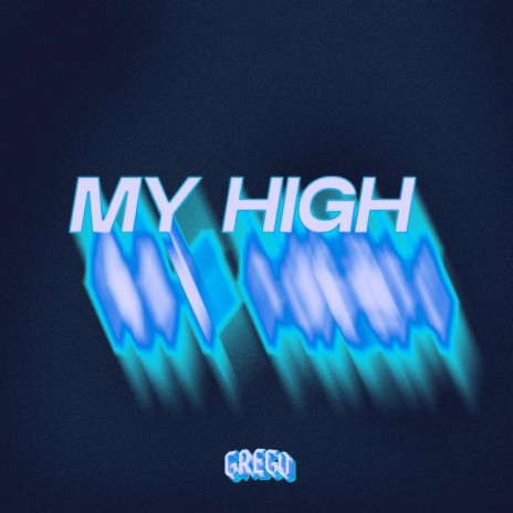 My High | Boomplay Music