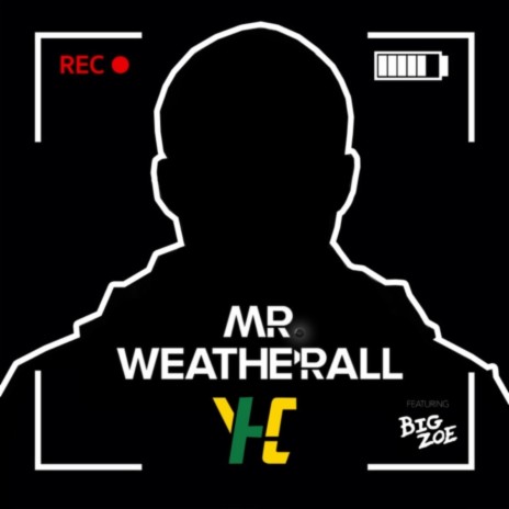 Mr. Weatherall (Sped Up) ft. Big Zoe | Boomplay Music