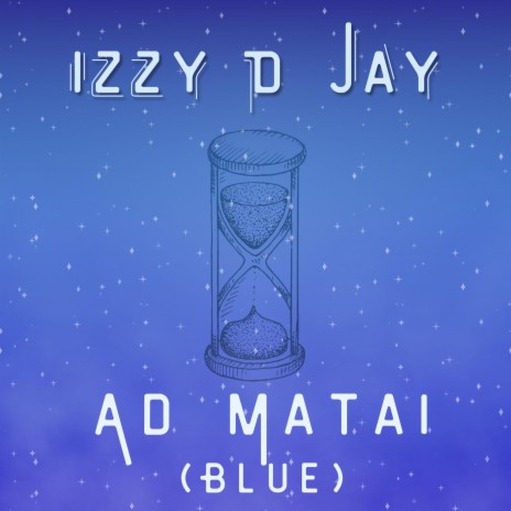 Ad Matai (Blue) | Boomplay Music