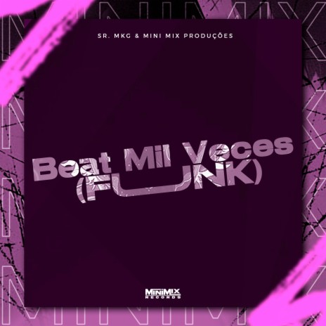 Beat Mil Veces (Funk) | Boomplay Music