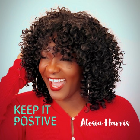 Keep It Positive | Boomplay Music