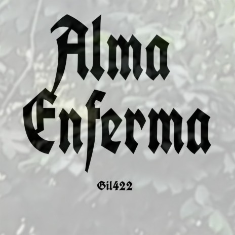 Alma enferma | Boomplay Music