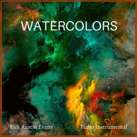 Watercolors | Boomplay Music