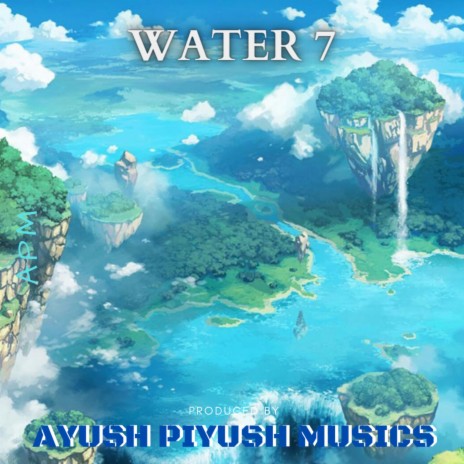 WATER 7 | Boomplay Music