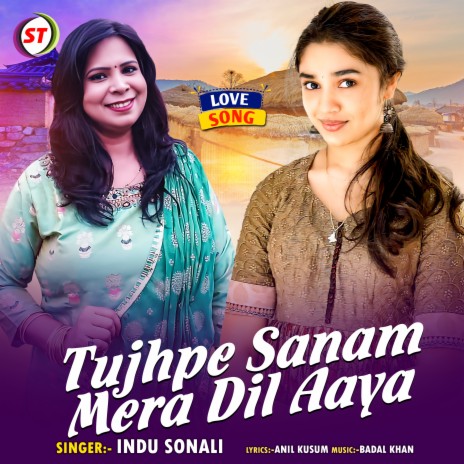 Tujhpe Sanam Mera Dil Aaya | Boomplay Music