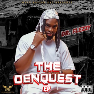 THE DENQUEST EP