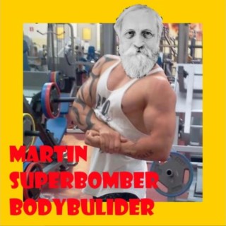 Martin Superbomber Bodybuilder