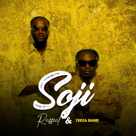 Soji ft. Teeza Bane | Boomplay Music