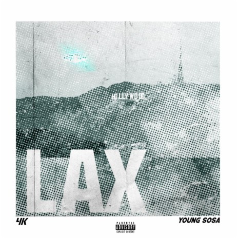 LAX ft. Young Sosa