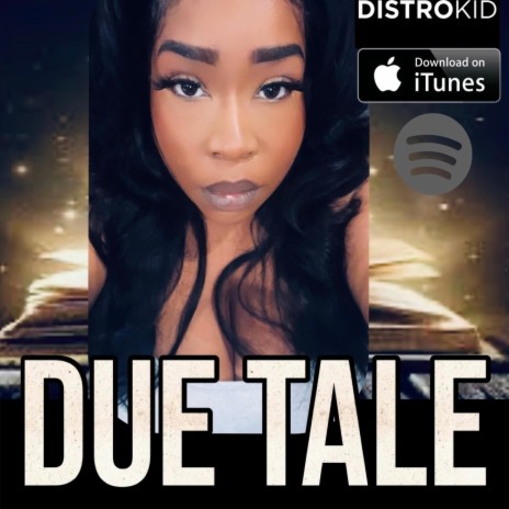 Due Tale | Boomplay Music