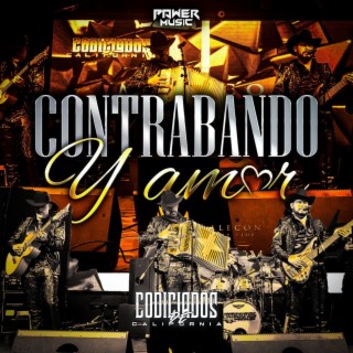 Contrabando Y Amor