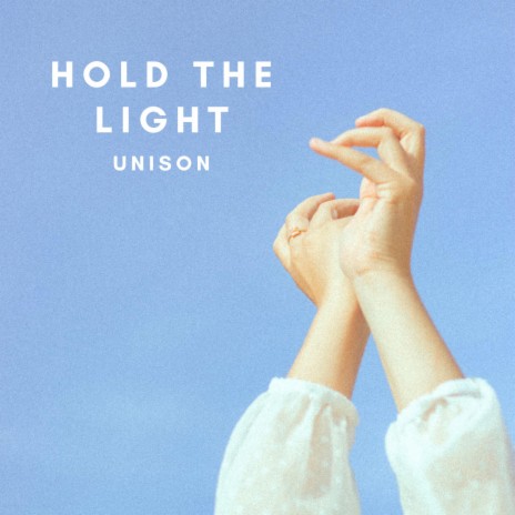 Hold The Light | Boomplay Music