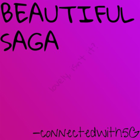 Beautiful Saga | Boomplay Music
