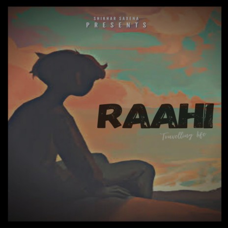RAAHI | Boomplay Music