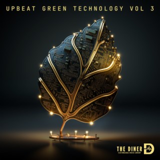 Upbeat Green Technology, Vol. 3