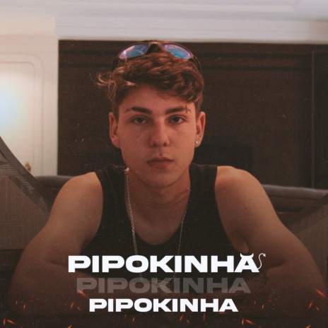 Pipokinha | Boomplay Music