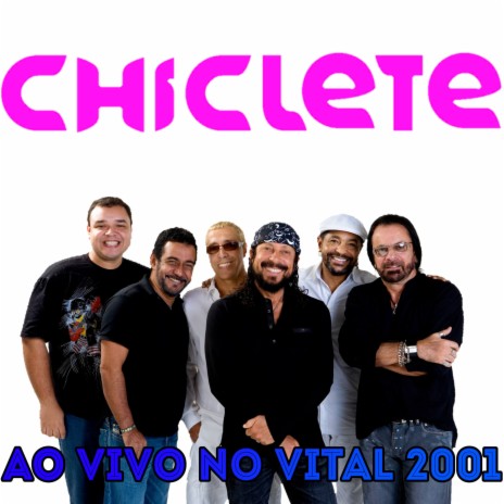 Quero Chiclete (Ao Vivo) | Boomplay Music