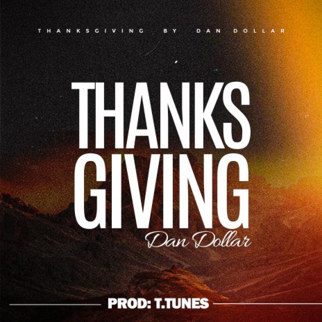 Thanksgiving | Boomplay Music