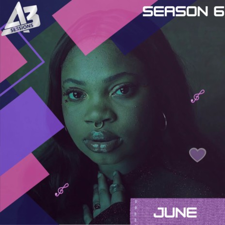 A3 Session: June | Boomplay Music