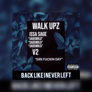 Walk Ups lyrics | Boomplay Music